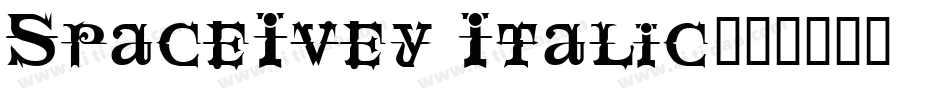 SpaceIvey Italic字体转换